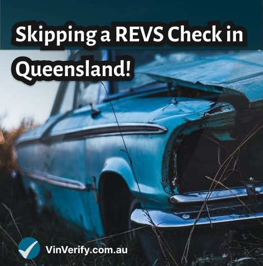 SIKPPING REVS CHECK QLD