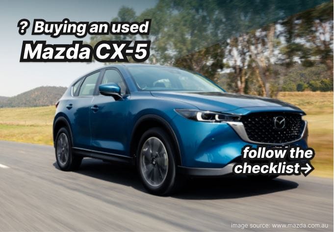 Used Mazda CX-5: Pre-Purchase Checklist 1 Used Mazda CX-5: Pre-Purchase Checklist