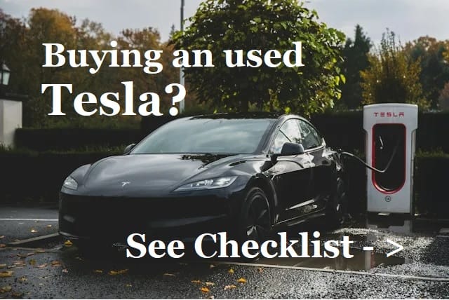 Used Tesla Model 3: Pre-purchase checklist 1 Used Tesla Model 3: Pre-purchase checklist